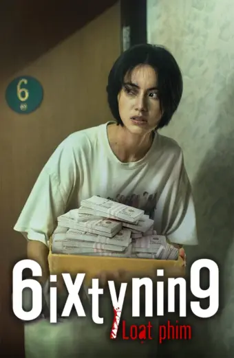 6ixtynin9 Loạt phim (6ixtynin9 the Series)