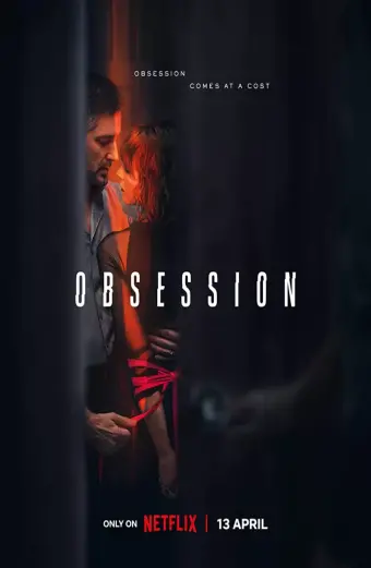 Ám ảnh, yêu và đố kị (Obsession)