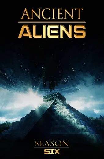 Ancient Aliens (Phần 6) (Ancient Aliens (Season 6))