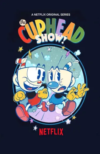 Anh em Cuphead (The Cuphead Show!)