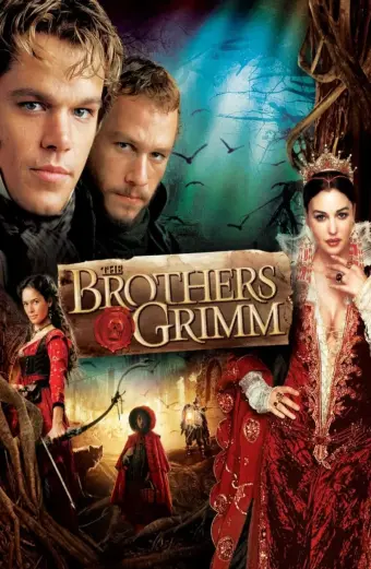 Anh Em Nhà Grimm (The Brothers Grimm)