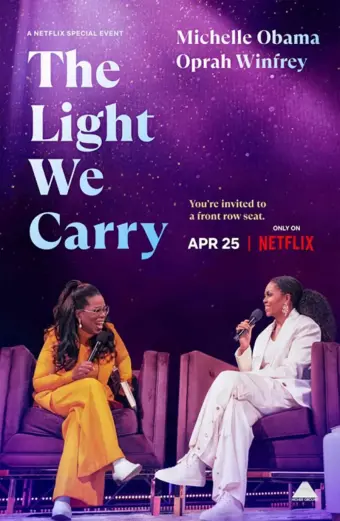 Ánh sáng ta mang: Michelle Obama và Oprah Winfrey (The Light We Carry: Michelle Obama and Oprah Winfrey)