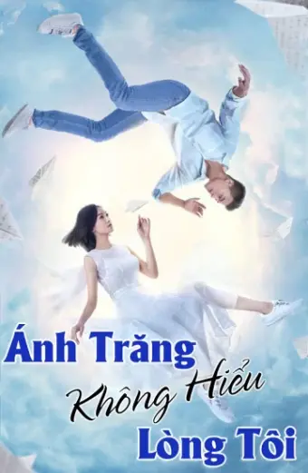 Ánh Trăng Không Hiểu Lòng Tôi (Love under the Moon)