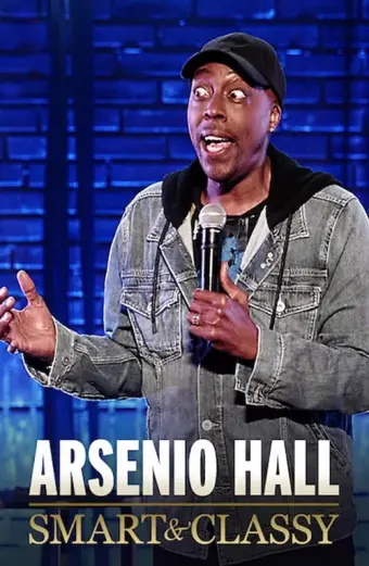 Xem phim Arsenio Hall: Smart and Classy - 2019 - Vietsub - Âu Mỹ