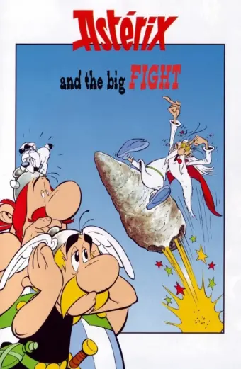 Asterix Và Cuộc Đại Chiến (Asterix and the Big Fight)