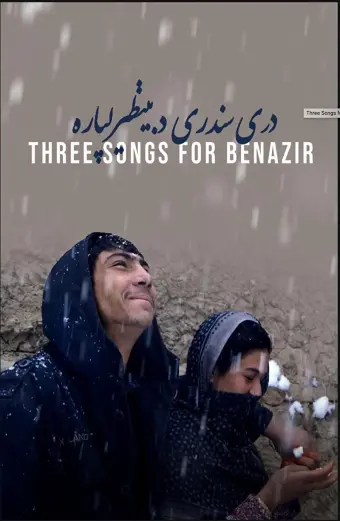 Ba bài hát cho Benazir (Three Songs for Benazir)