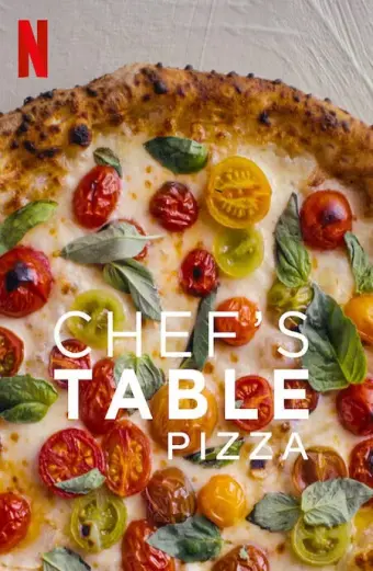 Bàn của bếp trưởng: Pizza (Chef's Table: Pizza)