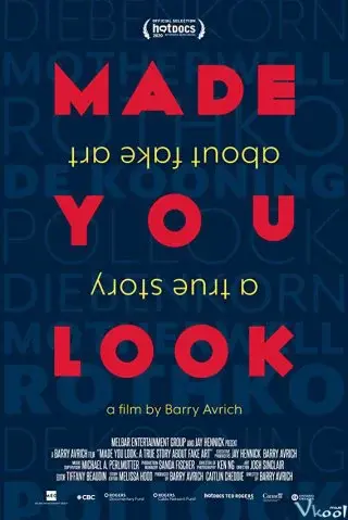 Bạn đã bị lừa: Câu chuyện thật về giới tranh giả (Made You Look: A True Story About Fake Art)