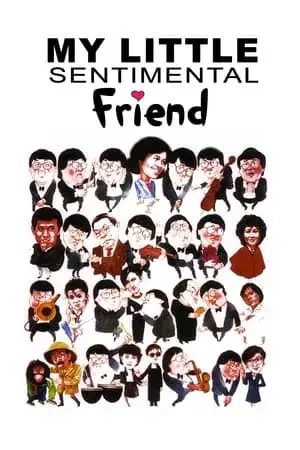 Xem phim Bạn Tình Nhí Của Tôi (My Little Sentimental Friend) - 1984 - Vietsub - Hồng Kông