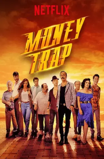 Băng đảng kì cục 2 (Money Trap)