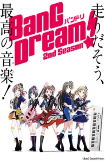 BanG Dream! 2 (BanG Dream! Season 2)