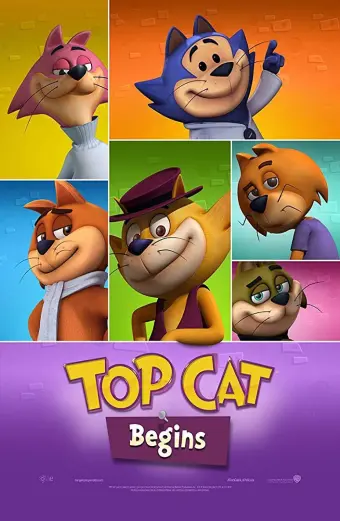 Băng Nhóm Của Top Cat (Top Cat Begins)