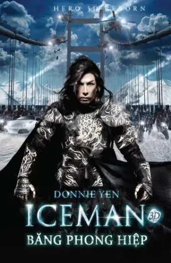 Xem phim Băng Phong Hiệp (Iceman 3D) - 2014 - Vietsub - Trung Quốc