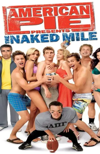 Bánh Mỹ giới thiệu: Cuộc đua trần trụi (American Pie Presents: The Naked Mile)