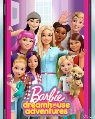 Barbie Dreamhouse Adventures (Phần 2) (Barbie Dreamhouse Adventures (Season 2))