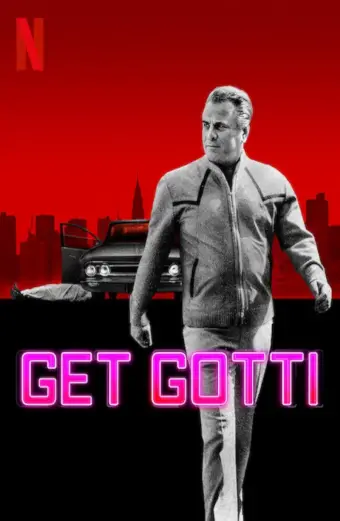 Bắt Gotti (Get Gotti)