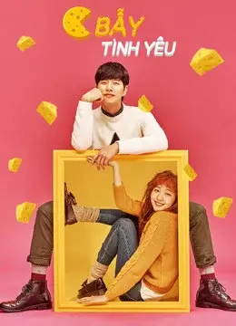 Bẫy Tình Yêu (Cheese In The Trap)