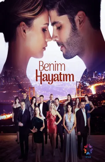 Benim Hayatim (My Life)