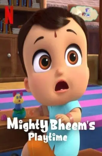 Bheem quả cảm: Giờ vui chơi (Mighty Bheem's Playtime)