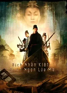 Bí Ẩn Ngọn Lửa Ma (Detective Dee and the Mystery Of the Phantom Flame)