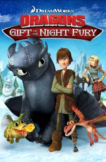 Bí Kíp Luyện Rồng: Món Quà Của Sún Răng (Dragons: Gift of the Night Fury)