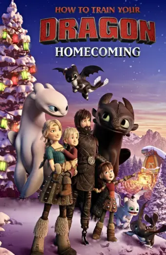 Bí Kíp Luyện Rồng: Trở Về Nhà (How to Train Your Dragon: Homecoming)