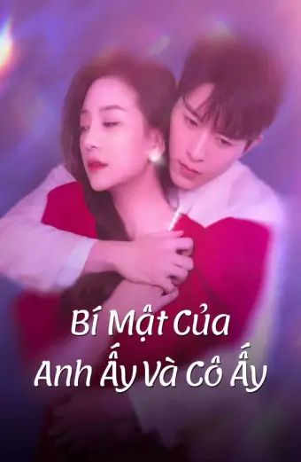 Bí Mật Của Anh Ấy Và Cô Ấy (His and Her Secrets)