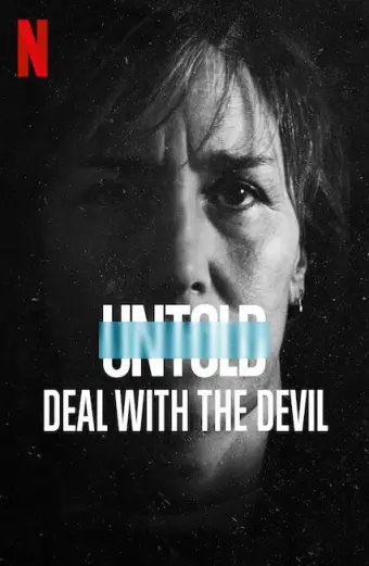 Bí mật giới thể thao: Giao kèo với quỷ (Untold: Deal With the Devil)