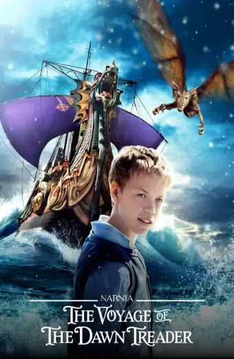 Biên Niên Sử Narnia: Hành Trình Trên Tàu Dawn Treader (The Chronicles of Narnia: The Voyage of the Dawn Treader)