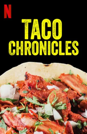 Biên niên sử Taco (Quyển 1) (Taco Chronicles (Volume 1))