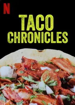 Biên niên sử Taco (Quyển 3) (Taco Chronicles (Volume 3))