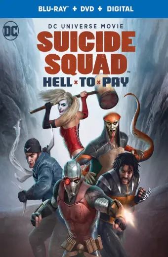 Biệt Đội Cảm Tử: Cuộc Thanh Toán Địa Ngục (Suicide Squad: Hell to Pay)