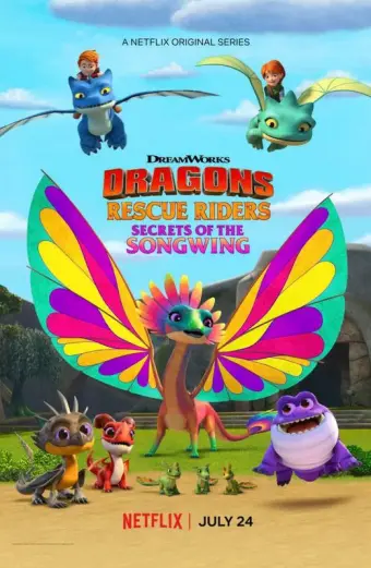 Biệt đội giải cứu rồng: Bí mật của Rồng Hát (Dragons: Rescue Riders: Secrets of the Songwing)