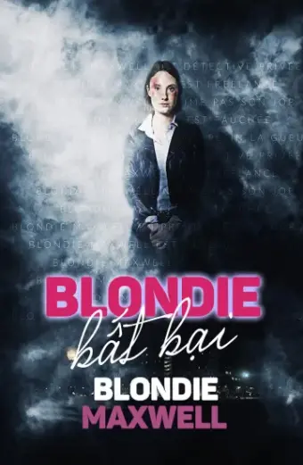 Blondie Bất Bại (Blondie Maxwell)