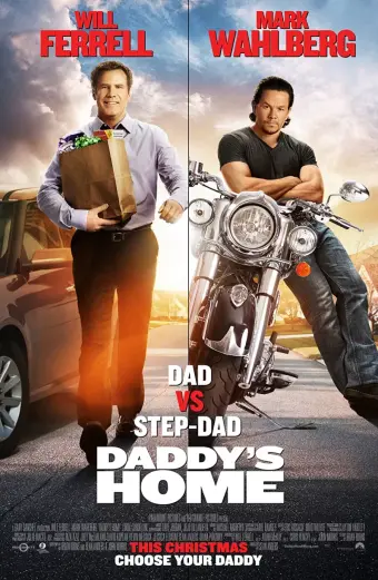 Bố Ngoan, Bố Hư (Daddy's Home)