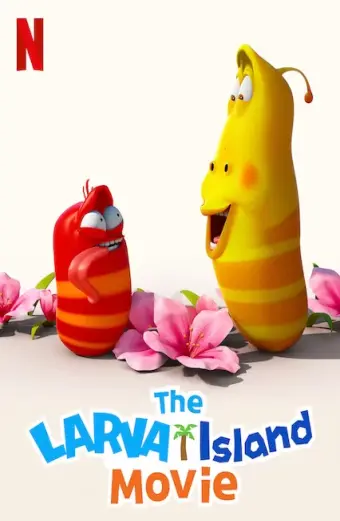 Bộ phim Đảo ấu trùng (The Larva Island Movie)