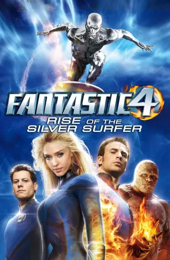 Bộ Tứ Siêu Đẳng 2 (Fantastic Four: Rise of the Silver Surfer)