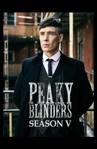 Bóng ma Anh Quốc (Phần 5) (Peaky Blinders (Season 5))