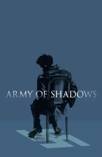 Bóng Tối Chiến Tranh (Army of Shadows)