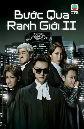 Bước Qua Ranh Giới 2 (Legal Mavericks 2)