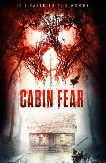 Cabin Sợ Hãi (Cabin Fear)