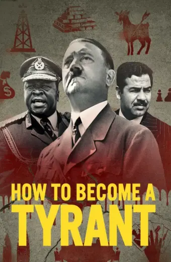 Cách trở thành bạo chúa (How to Become a Tyrant)