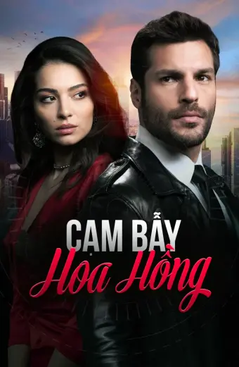 Cạm Bẫy Hoa Hồng (New Life)