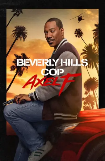 Cảnh sát Beverly Hills: Axel F (Beverly Hills Cop: Axel F)