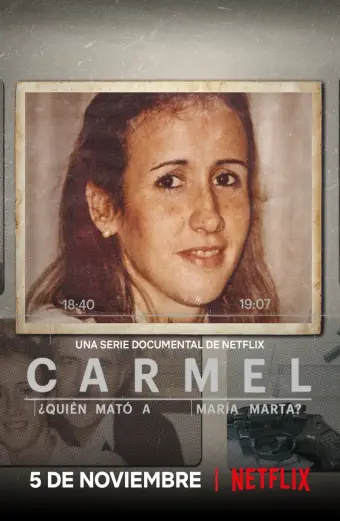 Carmel: Ai đã giết Maria Marta? (Carmel: Who Killed Maria Marta?)