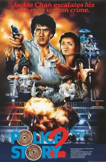 Xem phim Câu chuyện cảnh sát 2 (Police Story 2) - 1988 - Vietsub - Trung Quốc