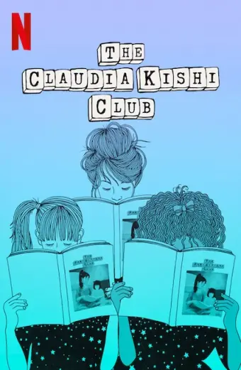 Câu lạc bộ Claudia Kishi (The Claudia Kishi Club)