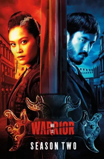 Xem phim Chiến Binh (Phần 2) (Warrior (Season 2)) - 2020 - Vietsub - Âu Mỹ