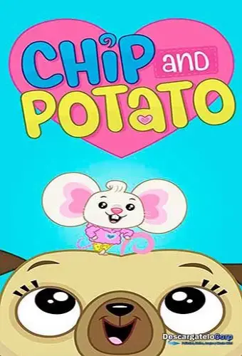 Chip và Potato (Phần 2) (Chip and Potato (Season 2))