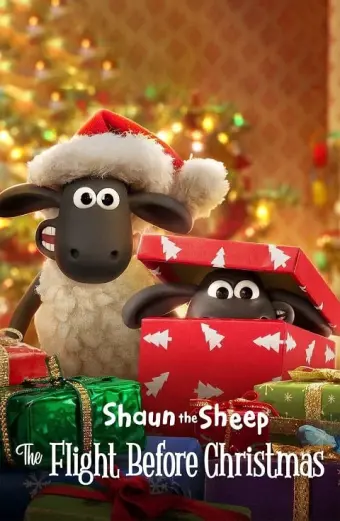 Chú cừu Shaun: Cuộc phiêu lưu Giáng sinh (Shaun the Sheep: The Flight Before Christmas)